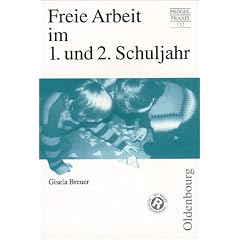 Freie Arbeit im 1. und 2. Schuljahr