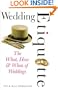 Wedding Etiquette: The What, How & When of Weddings
