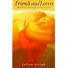 Friends and Lovers: Working Through Relationships