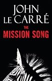 The Mission Song: A Novel