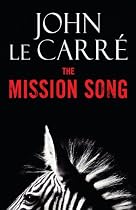 The Mission Song: A Novel