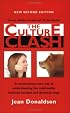 The Culture Clash: A Revolutionary New Way to Understanding the Relationship Between Humans and Domestic Dogs