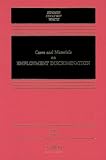 Cases and Materials on Employment Discrimination (Casebook)
