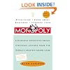 Everything I Know About Business I Learned from Monopoly: Successful Executives Reveal Strategic Lessons from the World's Greatest Board Game