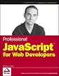 Professional JavaScript for Web Developers (Wrox Professional Guides)