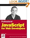 Professional JavaScript for Web Developers (Wrox Professional Guides)