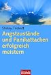 Angstzust�nde und Panikattacken - erfolgreich meistern