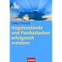 Angstzust�nde und Panikattacken - erfolgreich meistern