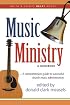 Music Ministry: A Guidebook (Help!)
