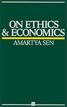 On Ethics and Economics (The Royer lectures)