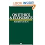 On Ethics and Economics (The Royer lectures)