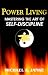 Books : Power Living - Mastering The Art of Self-Discipline