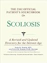 The 2002 Official Patient's Sourcebook on Scoliosis