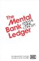 The Mental Bank Ledger