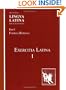 Lingua Latina: Pars I--Exercitia Latina I (Pt. 1, No. 1)