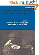 International Human Resource Management: Policy and Practice for the Global Enterprise (Routledge Global Human Resource Management Series)