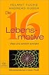 Die 16 Lebensmotive : was uns wirklich antreibt.