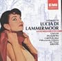 Donizetti: Lucia di Lammermoor / Maria Callas [Highlights]