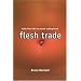 Flesh Trade: Tales from the UK Sexual Underground