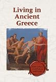Living in Ancient Greece - L (Exploring Cultural History)