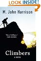 Climbers: A Novel