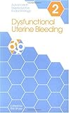 Dysfunctional uterine bleeding