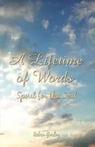 A Lifetime of Words: Spirit for the Soul