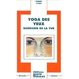 Yoga des yeuxpar Kiran Vyas