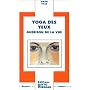 Yoga des yeux de Kiran Vyas