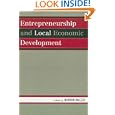 Entrepreneurship and Local Economic Development by Norman Walzer