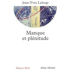 MANQUE ET PLENITUDE