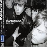 Mando Diao - Bring 'Em In