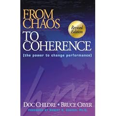 From Chaos to Coherence: The Power to Change Performance