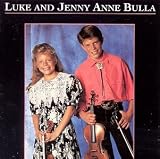 Revue Luke Bulla & Jenny Anne Bulla  / Luke & Jenny Anne Bulla
