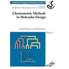 Chemometric Methods in Molecular Design (Methods and Principles in Medicinal Chemistry)