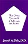 The Great Pyramid: A Miracle in Stone
