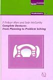 Complete Dentures: From Planning To Problem Solving (Quintessentials of Dental Practice : Prosthodontics)