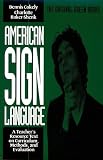 American Sign Language Green Books, A Teacher's Resource Text on Curriculum, Methods, and Evaluation (American Sign Language Series)