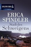 Stadt des Schweigens - Erica Spindler