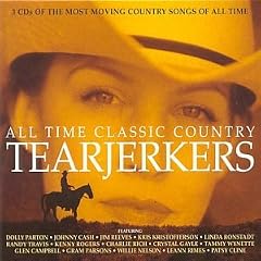 All Time Classic Country Tearjerkers