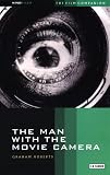 "The Man with the Movie Camera (KINOfiles Film Companion)