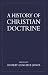 A History of the Christian Doctrine
