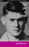 My Life in Science (Lives in Science)
