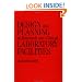 Design and Planning of Research and Clinical Laboratory Facilities