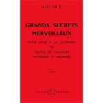 Grands Secrets merveilleux 