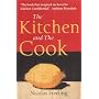 The Kitchen and the Cook by Nicolas Freeling