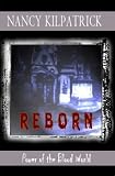 Reborn: Power of the Blood World