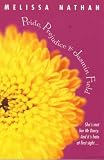 Pride, Prejudice and Jasmin Field : A Novel