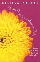 Pride, Prejudice and Jasmin Field