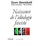 Naissance de l'id�ologie fasciste